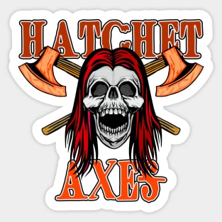 Hatchet Axes Sticker